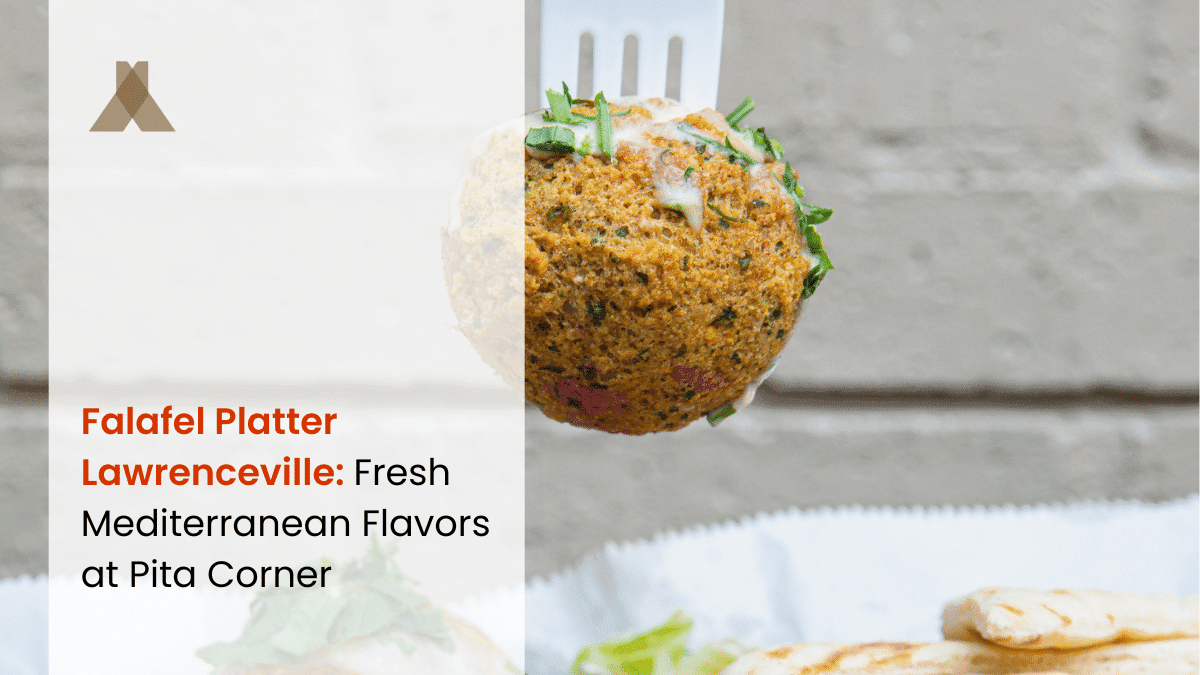 Falafel Platter Lawrenceville: Fresh Mediterranean Flavors at Pita Corner
