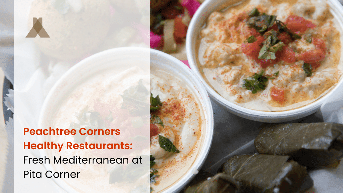 Peachtree Corners Healthy Restaurants: Fresh Mediterranean at Pita Corner