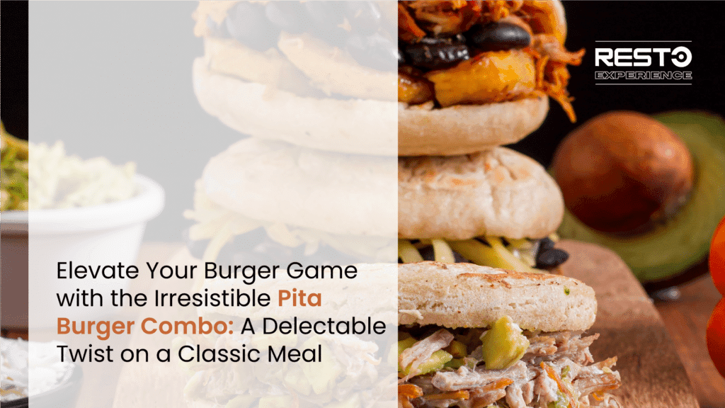 Elevate Your Burger Game with the Irresistible Pita Burger Combo: A Delectable Twist on a Classic Meal