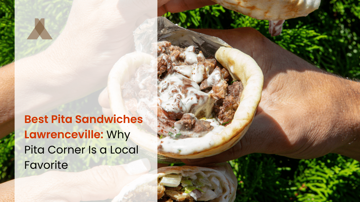 Best Pita Sandwiches Lawrenceville